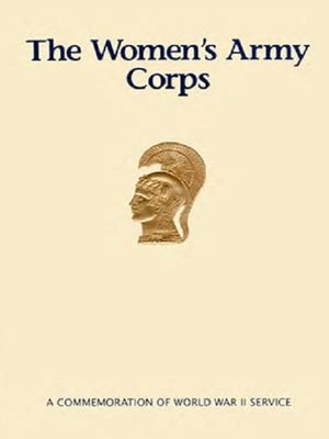 cover image of The Women's Army Corps